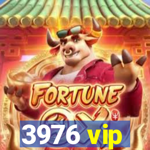 3976 vip